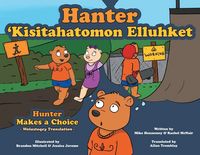 Produktbild: Hunter Makes A Choice - Wolastoqey Translation