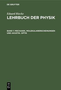 Produktbild: Mechanik, Molekularerscheinungen und Akustik. Optik