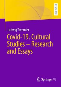 Produktbild: Covid-19. Cultural Studies &ndash; Research and Essays