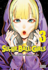 Produktbild: Super Ball Girls, Vol. 3