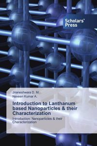 Produktbild: Introduction to Lanthanum based Nanoparticles & their Characterization