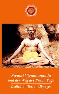 Produktbild: Swami Vignanananda und der Weg des Prana Yoga