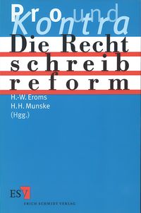 Produktbild: Die Rechtschreibreform &ndash; Pro und Kontra