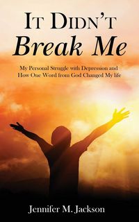 Produktbild: It Didn't Break Me