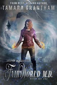 Produktbild: Fairy World M.D., Boxed Set Two (The Olive Kennedy Fantasy Romance Series, #2)