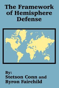 Produktbild: Framework of Hemisphere Defense, The