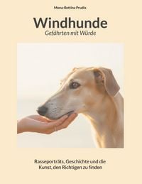 Produktbild: Windhunde: Gef&auml;hrten mit W&uuml;rde