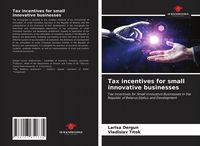 Produktbild: Tax incentives for small innovative businesses