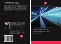 Produktbild: O futuro digital da R&uacute;ssia &agrave; luz dos desafios de 2020