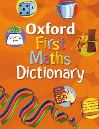 Produktbild: Oxford First Maths Dictionary