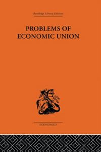 Produktbild: Meade, J: Problems of Economic Union