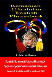 Produktbild: Romanian / Ukrainian / English Phrasebook (Words R Us Bilingual Phrasebooks)
