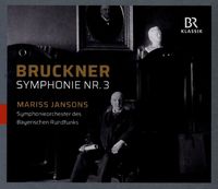 Bild vom Artikel Bruckner, A: Symphonie Nr. 3 d-Moll, WAB 103 vom Autor Mariss Jansons