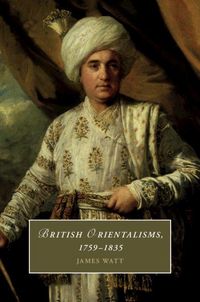 Produktbild: British Orientalisms, 1759-1835