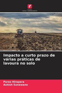 Produktbild: Impacto a curto prazo de v&aacute;rias pr&aacute;ticas de lavoura no solo