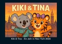 Produktbild: Kiki & Tina - Ein Jahr in New York 2026 Fotokalender DIN A4