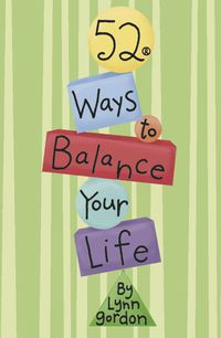 Produktbild: 52 Ways to Balance Your Life