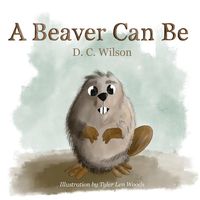 Produktbild: A Beaver Can Be