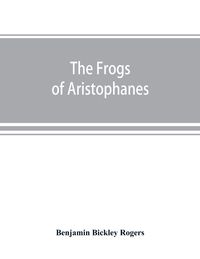 Produktbild: The Frogs of Aristophanes
