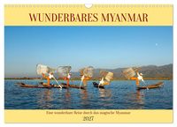 Produktbild: Wunderbares Myanmar (Wandkalender 2027 DIN A3 quer), CALVENDO Monatskalender