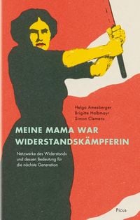 Produktbild: Meine Mama war Widerstandsk&auml;mpferin