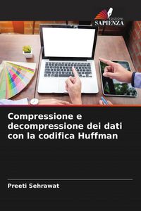 Produktbild: Compressione e decompressione dei dati con la codifica Huffman