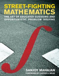 Produktbild: Street-Fighting Mathematics