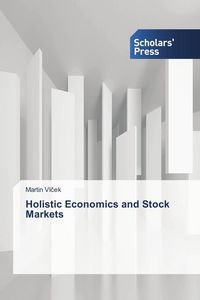 Produktbild: Holistic Economics and Stock Markets