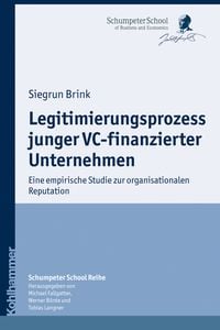 Produktbild: Legitimierungsprozess junger VC-finanzierter Unternehmen