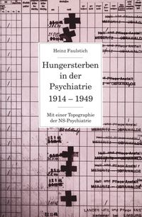 Produktbild: Hungersterben in der Psychiatrie 1914-1949