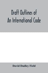 Produktbild: Draft outlines of an international code