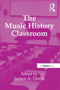 Produktbild: The Music History Classroom