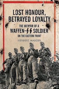 Produktbild: Lost Honour, Betrayed Loyalty