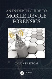 Produktbild: An In-Depth Guide to Mobile Device Forensics