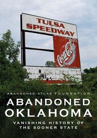 Produktbild: Abandoned Oklahoma: An Echo from the Past