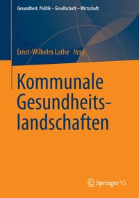 Produktbild: Kommunale Gesundheitslandschaften