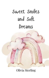 Produktbild: Sweet Smiles and Soft Dreams
