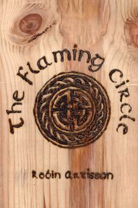 Produktbild: The Flaming Circle - A Reconstruction of the Old Ways of Britain and Ireland