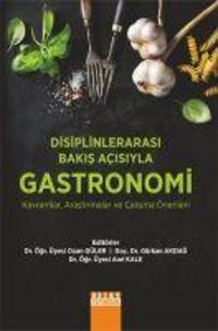 Produktbild: Disiplinlerarasi Bakis Acisiyla Gastronomi