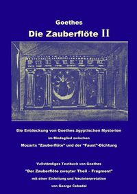 Produktbild: Goethes: Die Zauberfl&ouml;te II