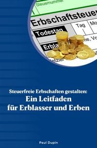 Produktbild: Steuerfreie Erbschaften gestalten:
