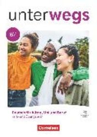 Produktbild: Unterwegs - Deutsch f&uuml;r Alltag, Uni und Beruf - Allgemeine Ausgabe - B2: Gesamtband