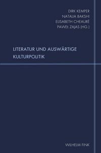 Produktbild: Literatur und Ausw&auml;rtige Kulturpolitik