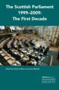 Produktbild: Hansard Society: The Scottish Parliament 1999-2009