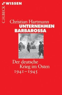 Bild vom Artikel Unternehmen Barbarossa vom Autor Christian Hartmann