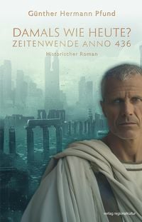 Produktbild: Damals wie heute? Zeitenwende Anno 436