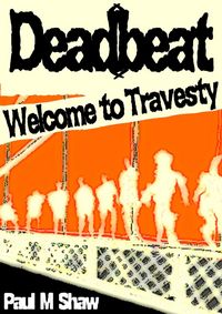 Produktbild: Deadbeat: Welcome to Travesty