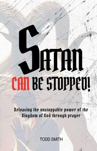 Produktbild: Satan Can Be Stopped
