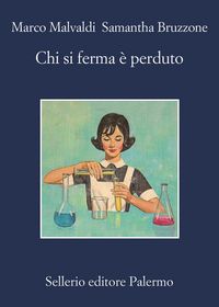Produktbild: Chi si ferma &egrave; perduto