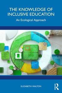 Produktbild: The Knowledge of Inclusive Education